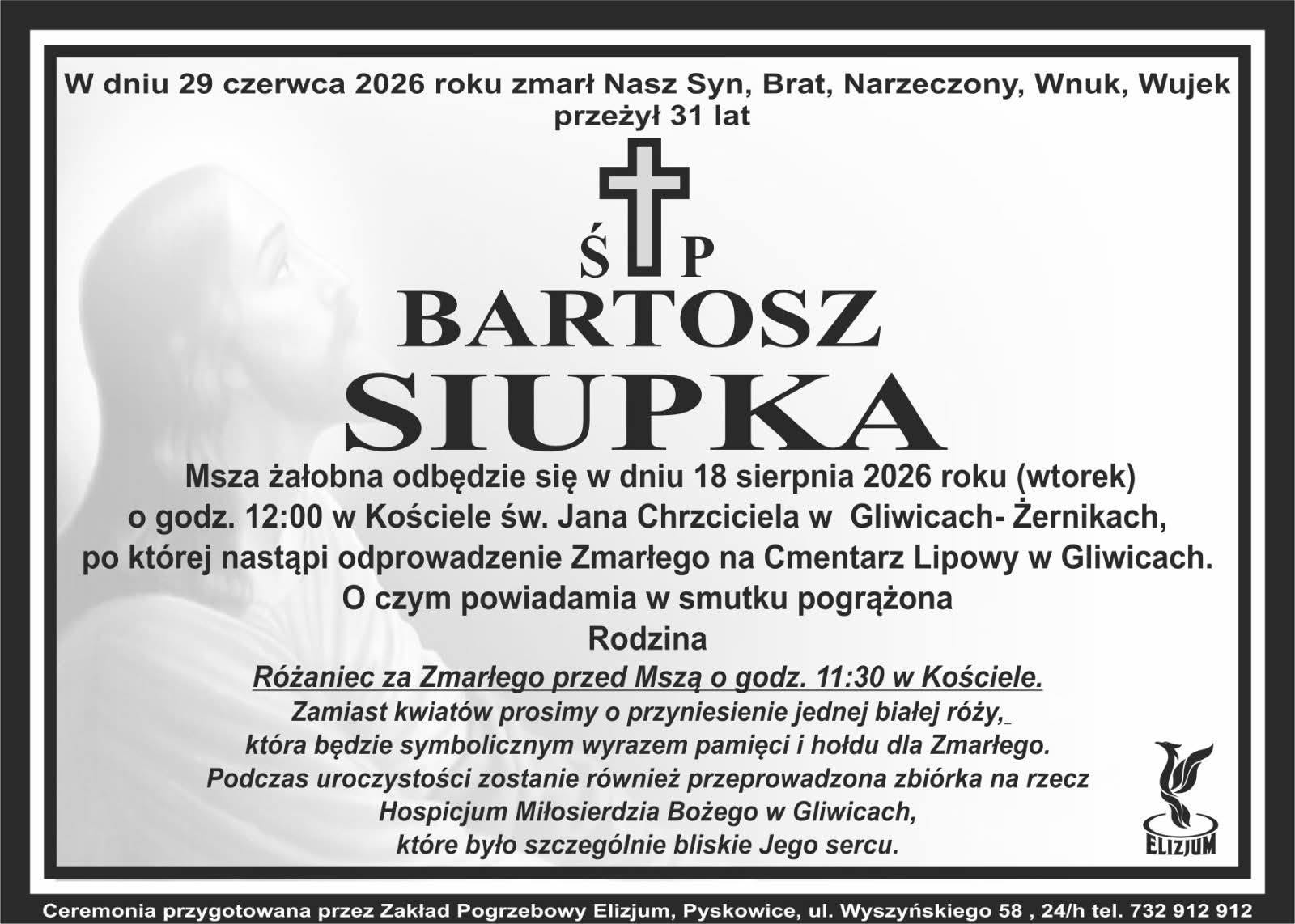 Nekrolog ŚP. Bartosz Siupka