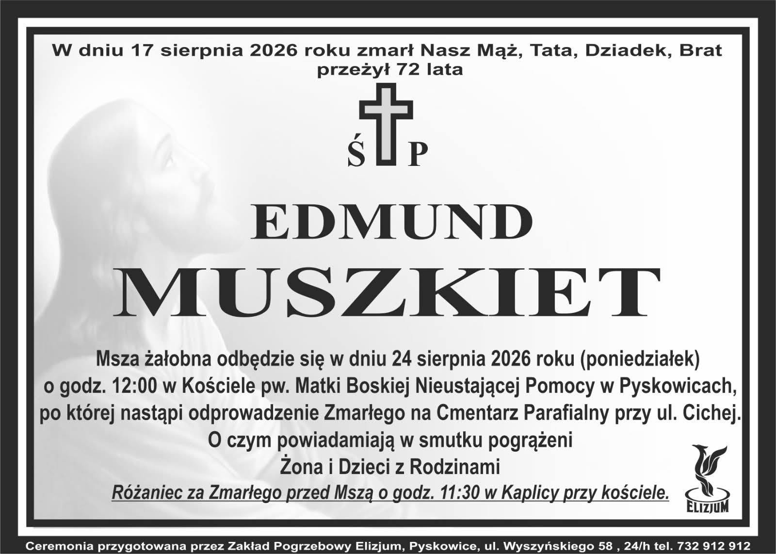 Nekrolog ŚP. Edmund Muszkiet
