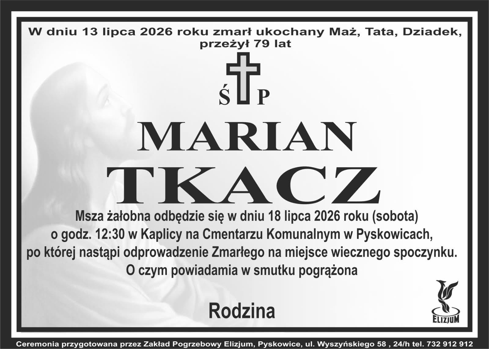 Nekrolog ŚP. Marian Tkacz