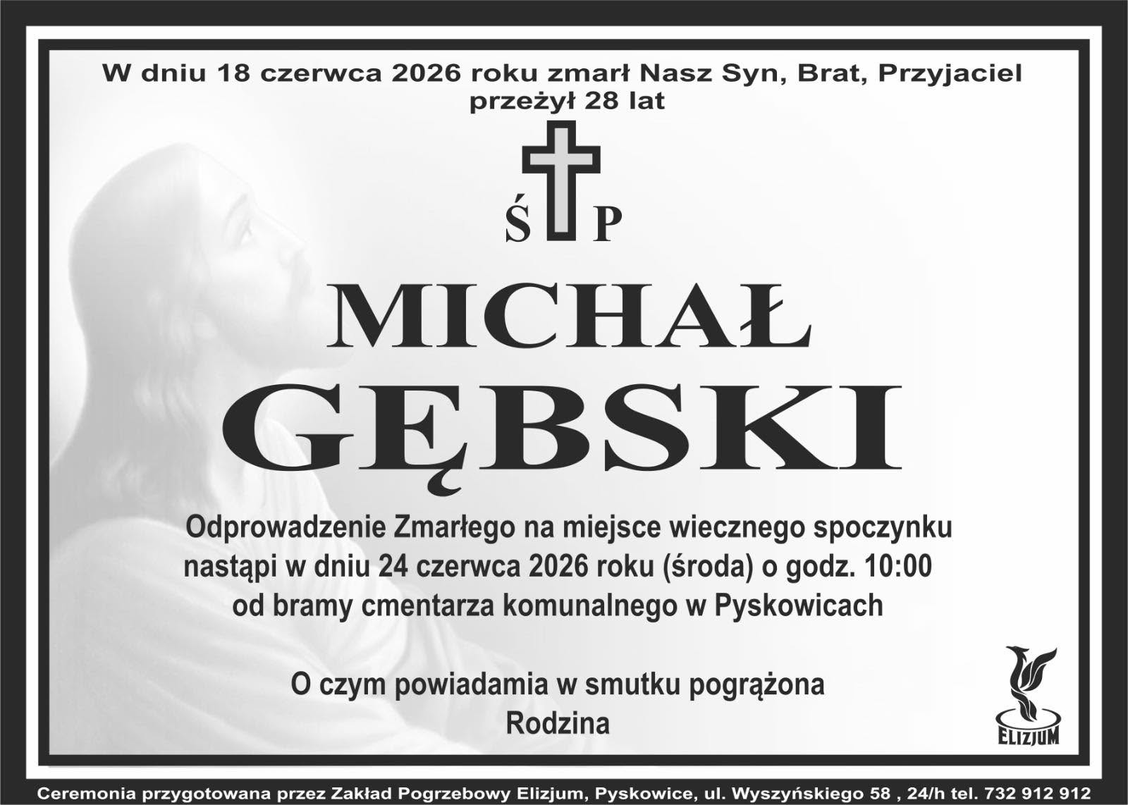 Nekrolog ŚP. Michał Gębski